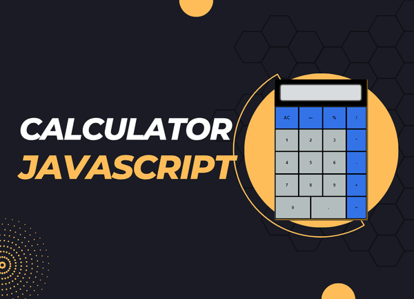 Calculator Made With JavaScript